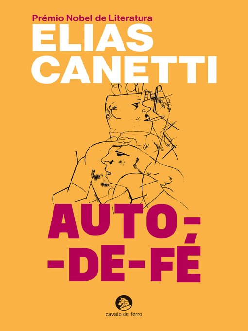 Title details for Auto-de-Fé by Elias Canetti - Available
